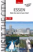 Visit the City - Essen (3 Days In)