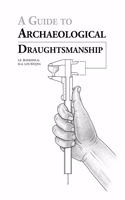 Guide to Archaeological Draughtsmanship