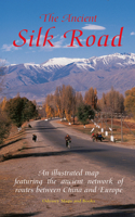 The Ancient Silk Road