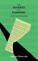 Journey of a Passport: ...on the road of humanity