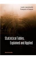 Statistical Tables, Explained and Applied: Exlained and Applied