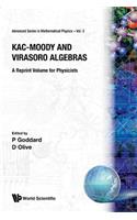 Kac-Moody and Virasoro Algebras: A Reprint Volume for Physicists