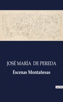 Escenas Montañesas