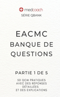 EACMC Banque de Questions