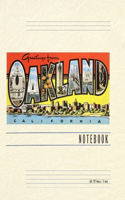 Vintage Lined Notebook Greetings from Oakland, California