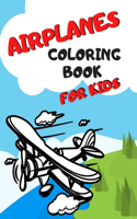 Airplanes Coloring Book for Kids