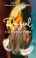 Raziel e la fiamma eterna