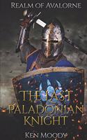 The Last Paladonian Knight