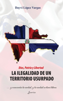 Ilegalidad de Un Territorio Usurpado