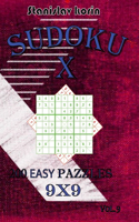 Sudoku X: 200 Easy Puzzles 9x9 vol. 9