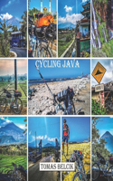 Cycling Java: Bicycle touring East Java and Madura Island: Southeast Asia Travel Guides, Full-color Travel Pictorial.