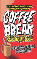 Coffee Break Coloring Book