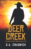 Deer Creek: The Murders of William H. Gibson and John S. Frazer