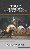 Tsg 2: Traditional Sports and Games