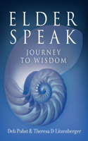 Elder Speak Journey to Wisdom