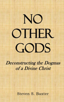 No Other Gods