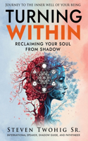 Turning Within