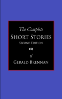 Gerald Brennan - The Complete Short Stories