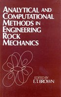 Analytical and Computational Methods in Engineering Rock Mechanics