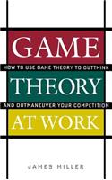 Game Theory at Work