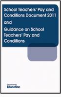 School Teachers' Pay and Conditions Document 2011 and Guidance on School Teachers' Pay and Conditions