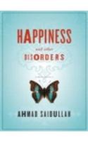 Happiness and Other Disorders