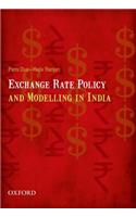 Exchange Rate Policy and Modelling in India