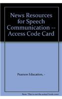 News Resources for Speech Communication -- Access Code Card