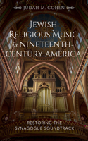 Jewish Religious Music in Nineteenth-Century America