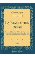 La Révolution Russe, Vol. 2