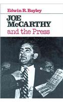 Joe McCarthy and the Press