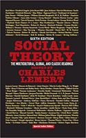 Social Theory: The Multicultural, Global, and Classic Readings, 6th Edition Mass