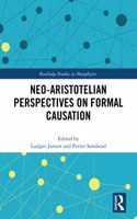 Neo-Aristotelian Perspectives on Formal Causation