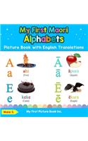 My First Maori Alphabets Picture Book with English Translations