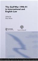 Gulf War 1990-91 in International and English Law