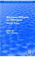 Raymond Williams on Television (Routledge Revivals)