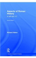 Aspects of Roman History 31 BC-AD 117