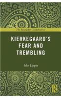 The Routledge Guidebook to Kierkegaard's Fear and Trembling