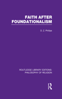 Faith after Foundationalism