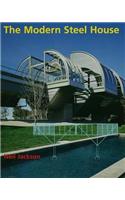 The Modern Steel House