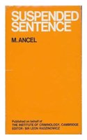 Suspended Sentence: (Cambridge Study in Criminology)