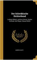 Der Schwäbische Dichterbund