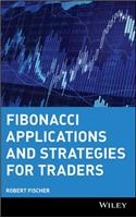 Fibonacci Applications and Strategies for Traders