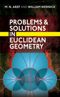 Problems and Solutions in Euclidean Geometry