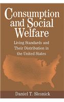 Consumption and Social Welfare