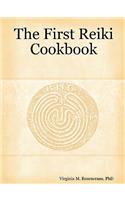 First Reiki Cookbook