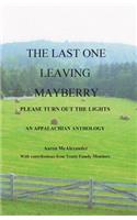 Last One Leaving Mayberry