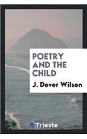 Poetry and the Child