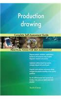 Production drawing Complete Self-Assessment Guide