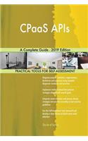 CPaaS APIs A Complete Guide - 2019 Edition